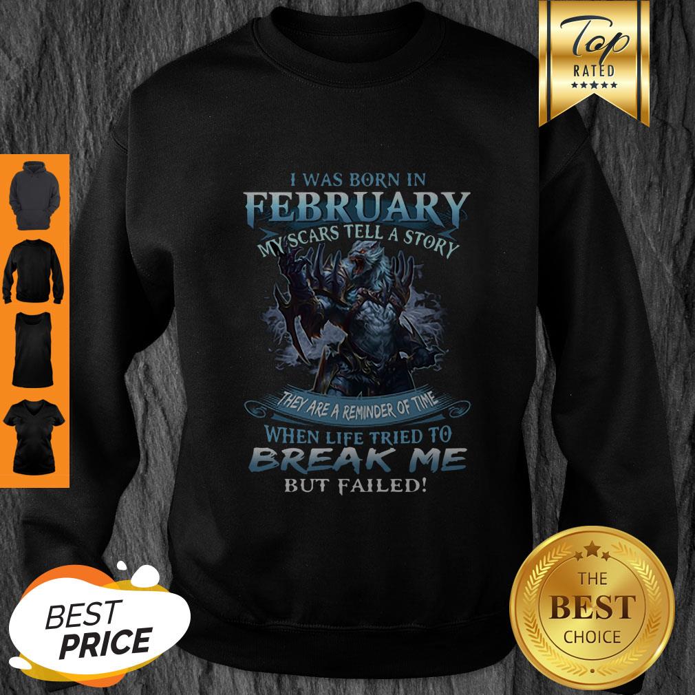 Pretty Wolf Warrior I Was Born In February My Scars Tell A Story Shirt