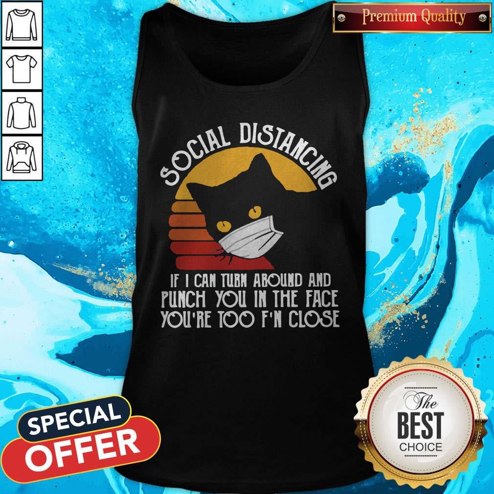 pro-black-cat-face-mask-social-distancing-if-i-can-turn-around-and-punch-youtank-top.jpg