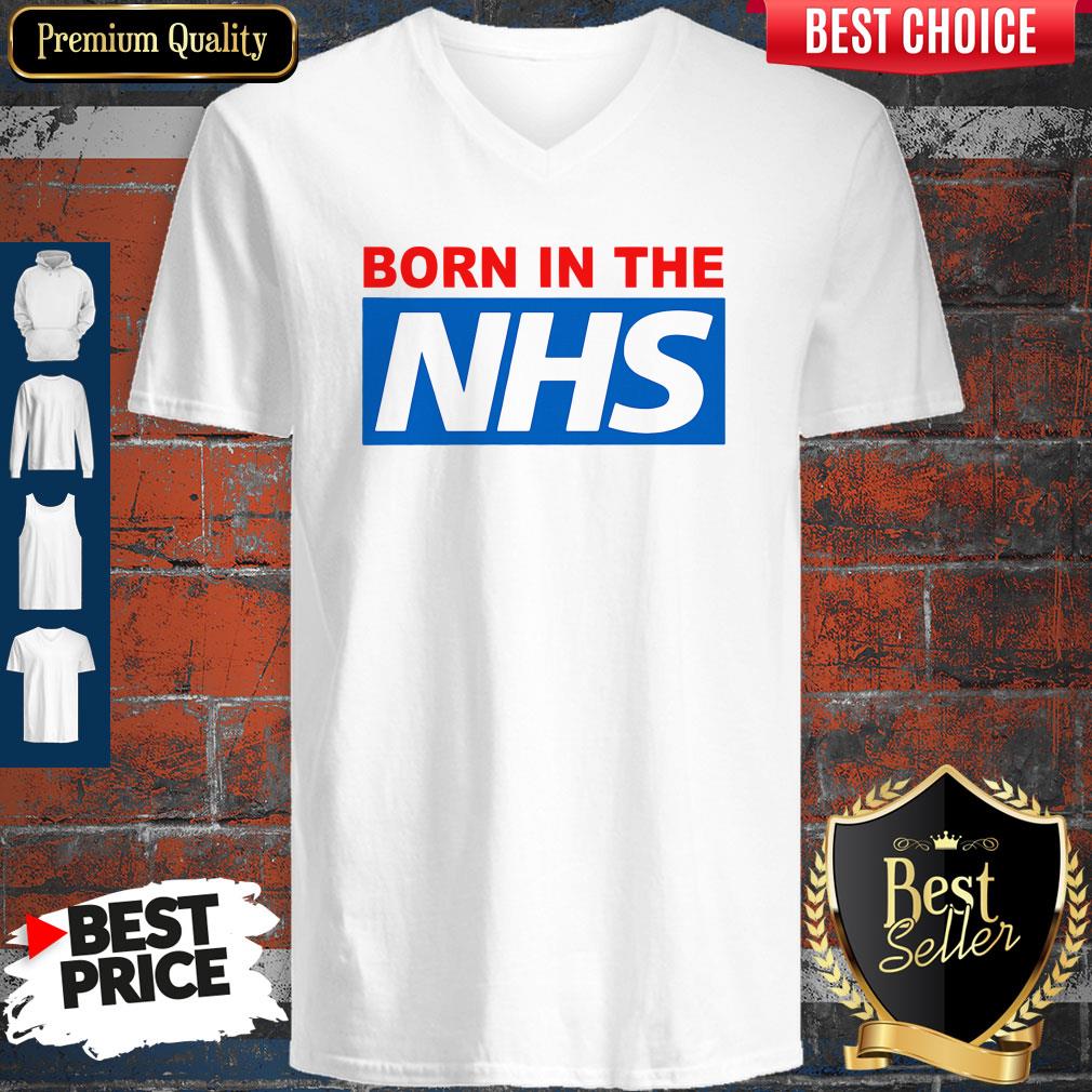 Pro Born In The NHS Shirt