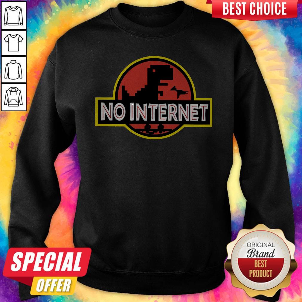 Pro Jurassic Park Saurus No Internet Shirt