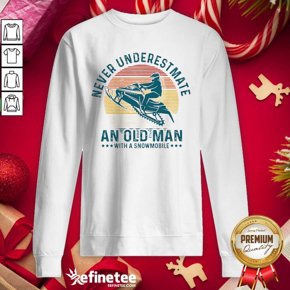 Pro Never Underestimate An Old Man With A Snowmobile Vintage Shirt