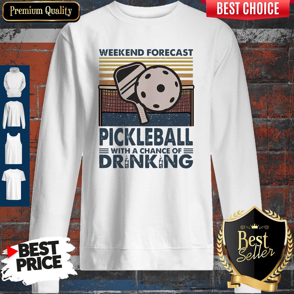 Pro Weekend Forecast Pickleball With A Chance Of Drinking Vintage Shirt