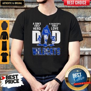 A Son's First Hero A Daughter's First Love Dad Kentucky Wildcats Happy Father's Day Shirt