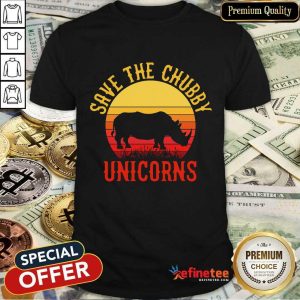 Save The Chubby Unicorns Vintage Shirt