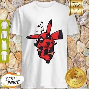 Good Deadchu Singing Pikachu Marvel Deadpool Mashup Shirt