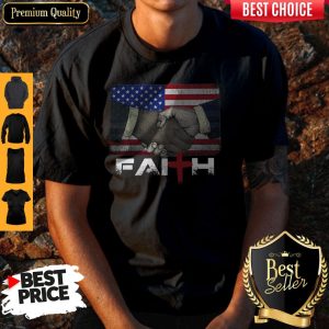 Hot Fast Shipping Faith American God Believer Shirt