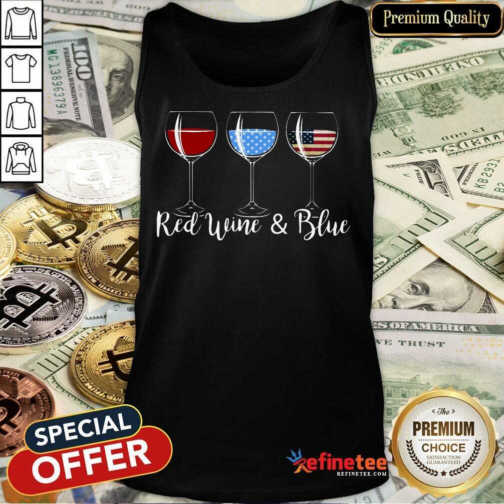 Red Wine And Blue 4th Of July Shirt