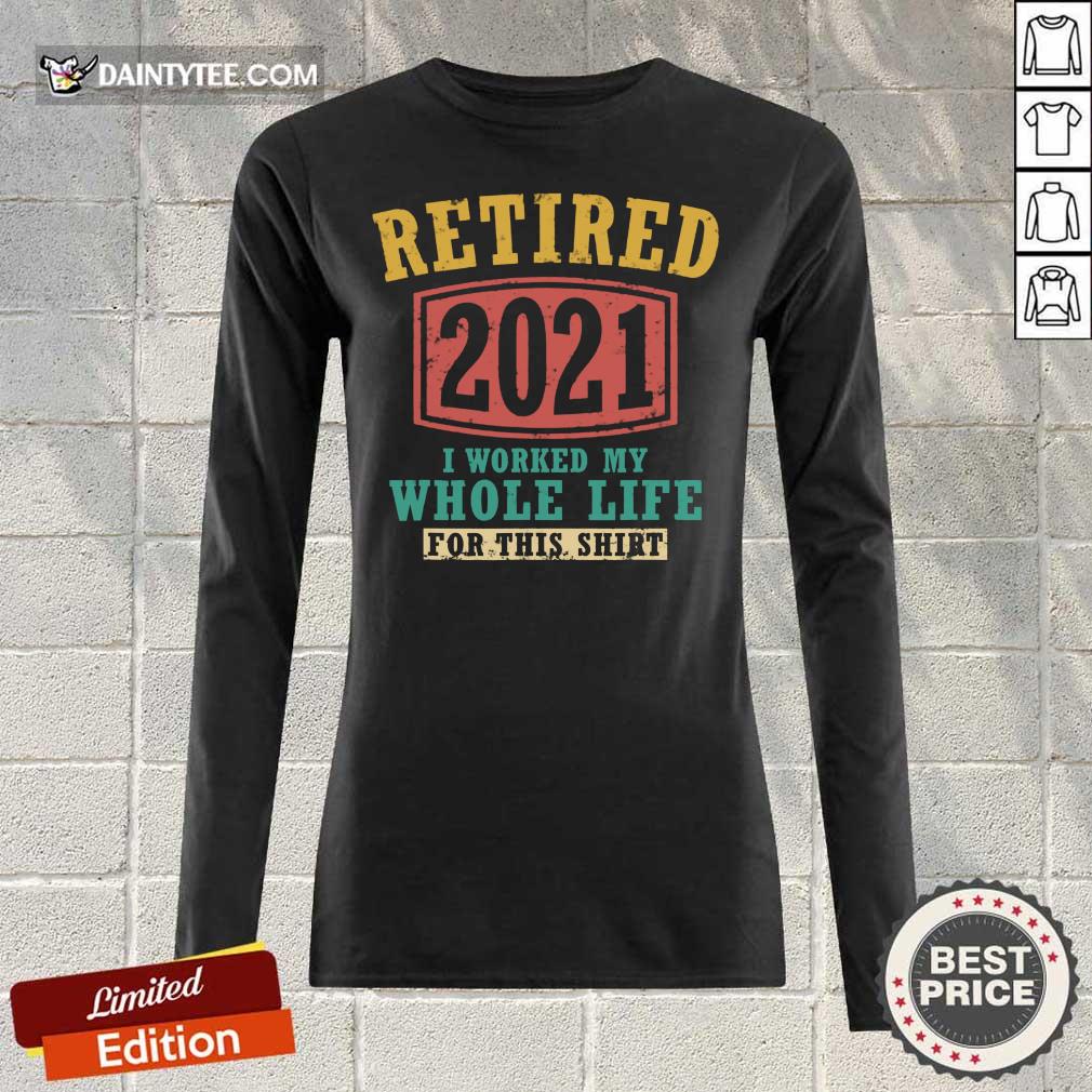 Retired 2021 Whole Life Shirt