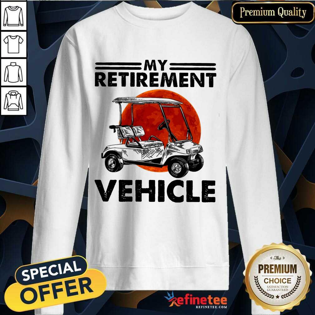 Retirement Vehicle Shirt