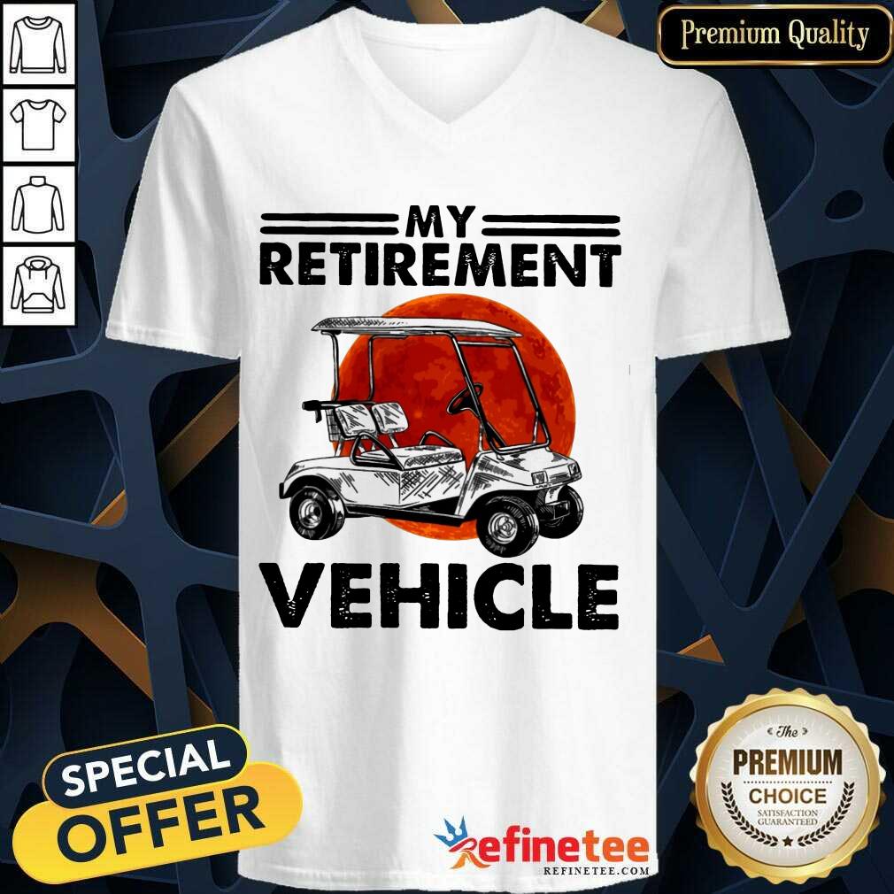 Retirement Vehicle Shirt
