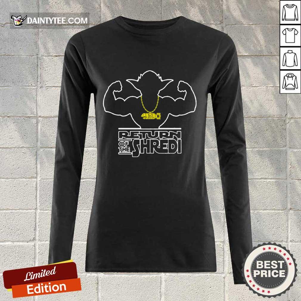 Return Of The Shredi Shirt