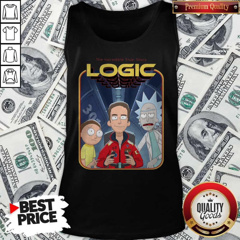 Rick And Morty The Incredible True Story Logic Shirt