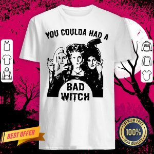 Hocus Pocus You Coulda Had A Bad Witch Shirt