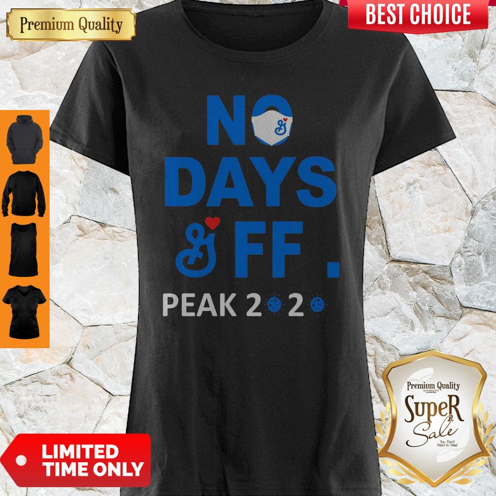 Premium No Days General Mills FF Peak 2020 COVID-19 Shirt