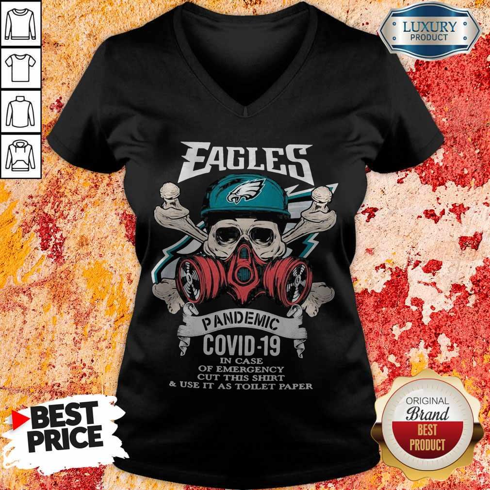 Skull Philadelphia Eagles Pandemic Covid-19 In Case Of Emergency Shirt