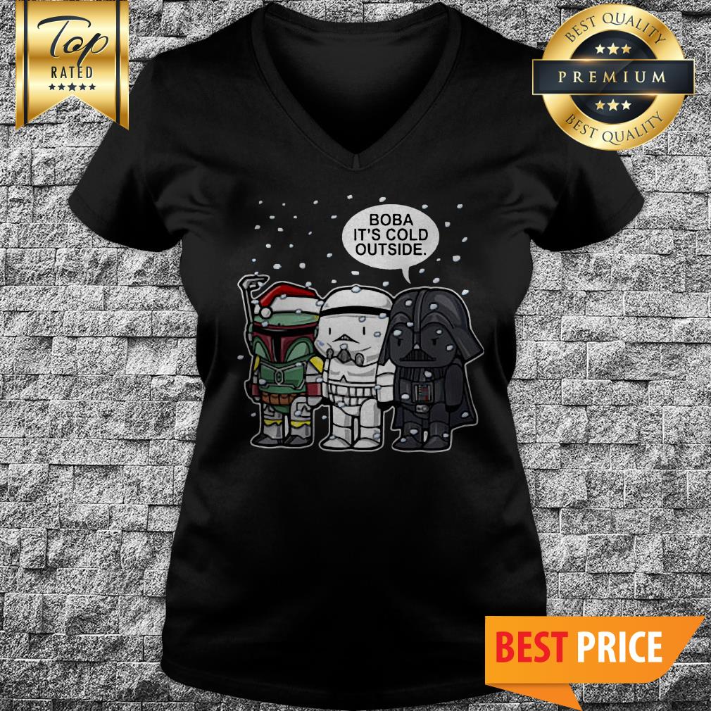 Star Wars Christmas Boba It’s Cold Outside Shirt