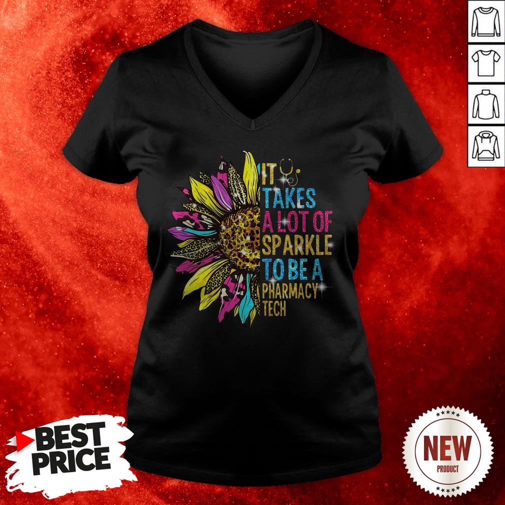 Sunflower It Takes A Lot Of Sparkle To Be A Pharmacy Tech Shirt