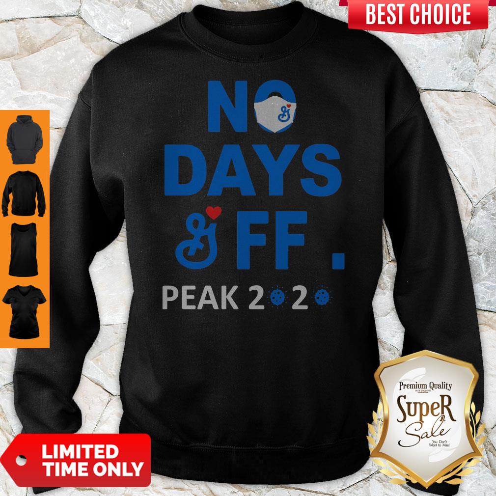 Premium No Days General Mills FF Peak 2020 COVID-19 Shirt