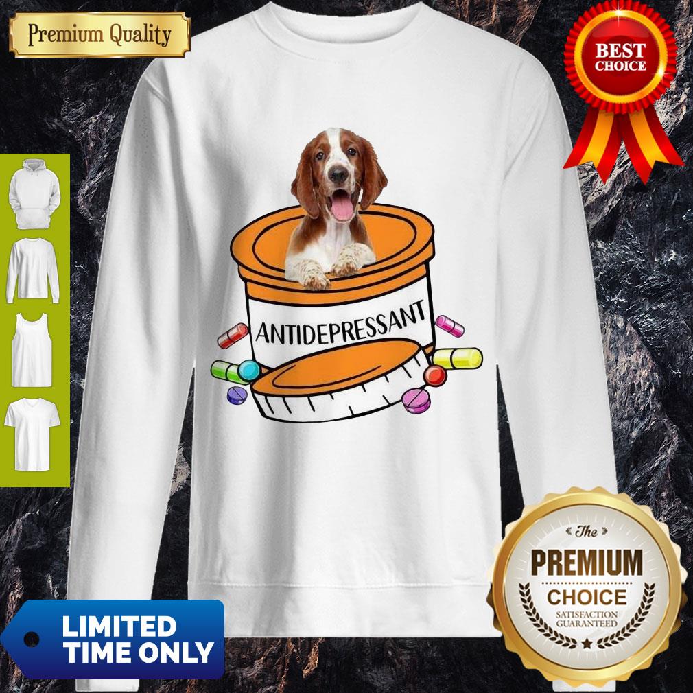 Top Welsh Springer Spaniel Antidepressant Shirt