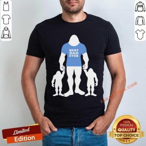Best Dad Ever Shirt