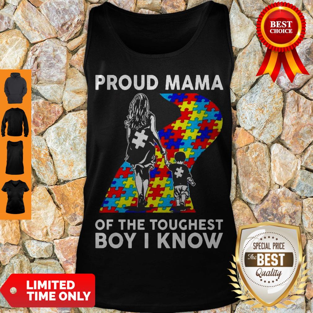 Top Proud Mama Of The Toughest Boy I Know Autism Awareness Shirt