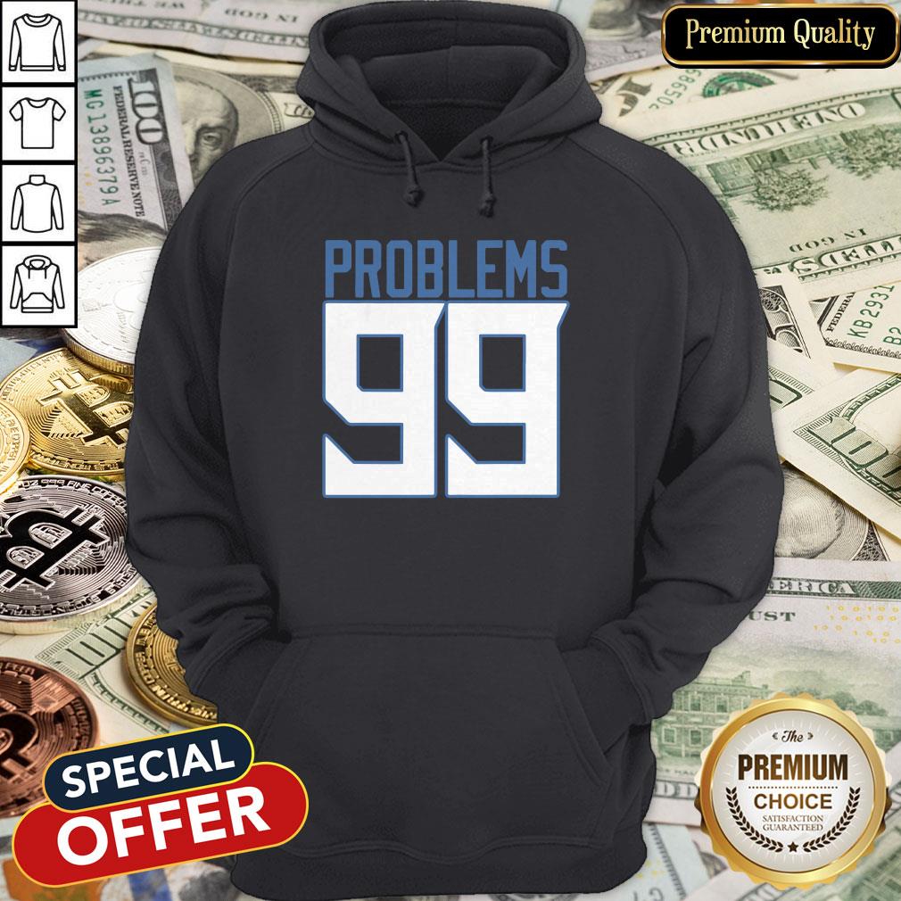 Tennessee 99 Problems Shirt
