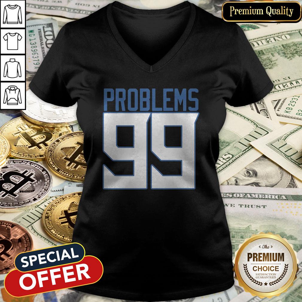 Tennessee 99 Problems Shirt