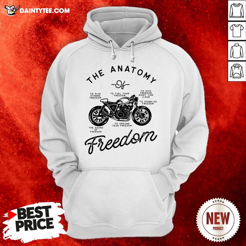 the-anatomy-to-give-others-freedom-to-fuel-your-freedom-the-sound-of-freedom-funny-hoodie.jpg