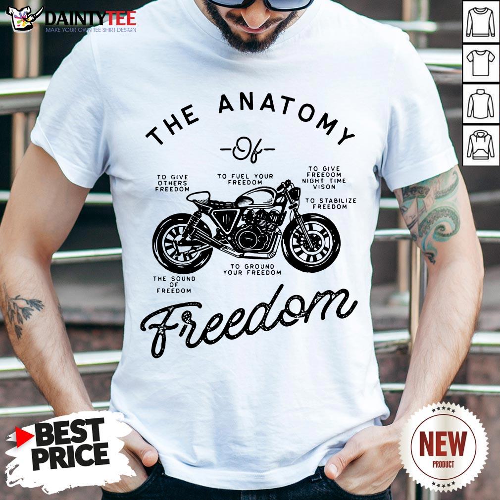 the-anatomy-to-give-others-freedom-to-fuel-your-freedom-the-sound-of-freedom-funny-shirt.jpg