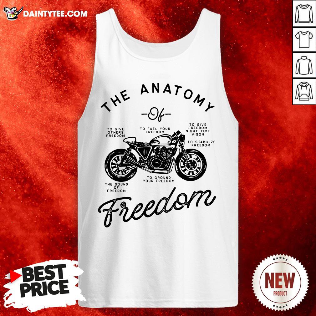 the-anatomy-to-give-others-freedom-to-fuel-your-freedom-the-sound-of-freedom-funny-tank-top.jpg