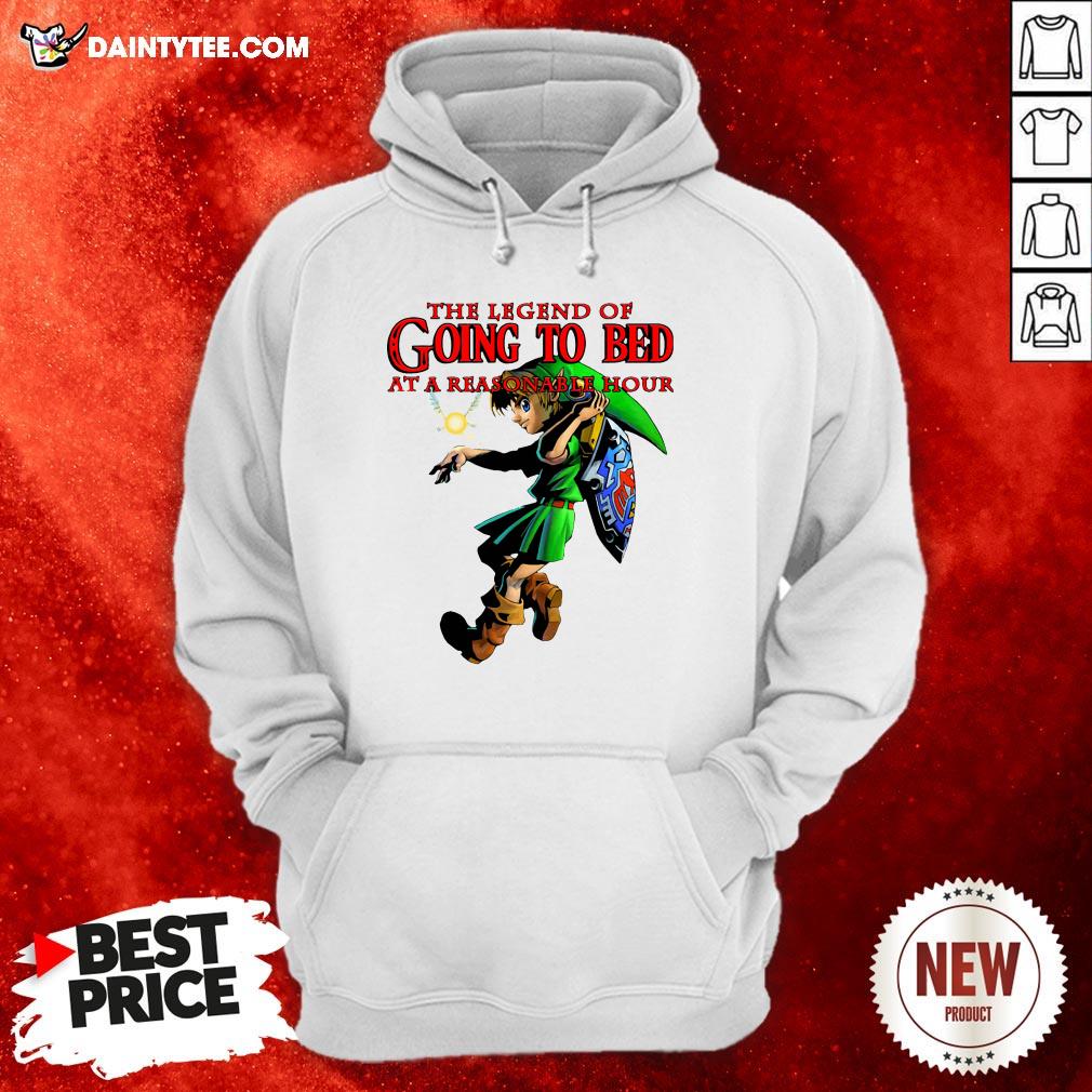 The Legend Of Going To Bed At Reasonable Hour Shirt