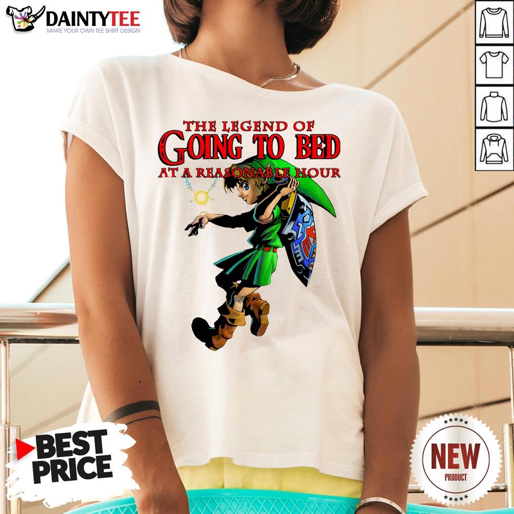 The Legend Of Going To Bed At Reasonable Hour Shirt