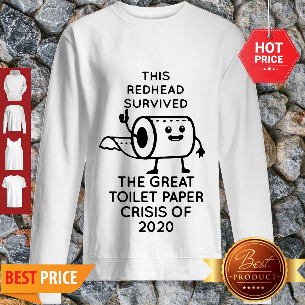 This Redhead Survived The Great Toilet Paper Crisis Of 2020 Covid-19 Shirt
