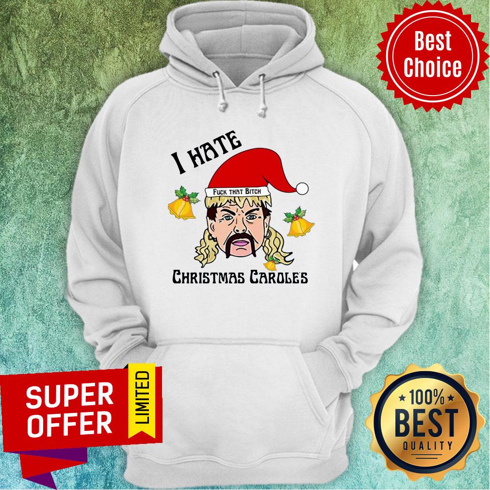 tiger-king-joe-exotic-santa-fuck-that-bitch-i-hate-christmas-caroles-christmas-hoodie.jpg