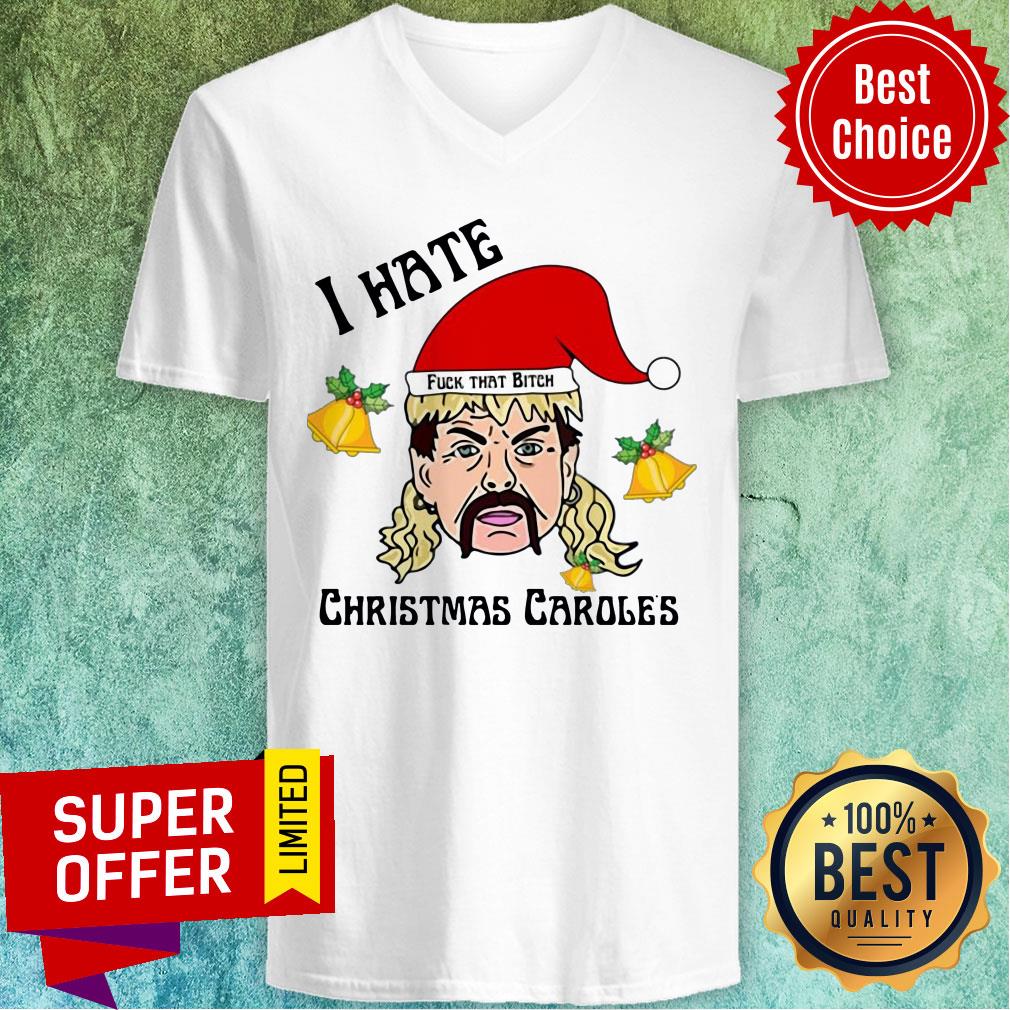 tiger-king-joe-exotic-santa-fuck-that-bitch-i-hate-christmas-caroles-christmas-v-neck.jpg