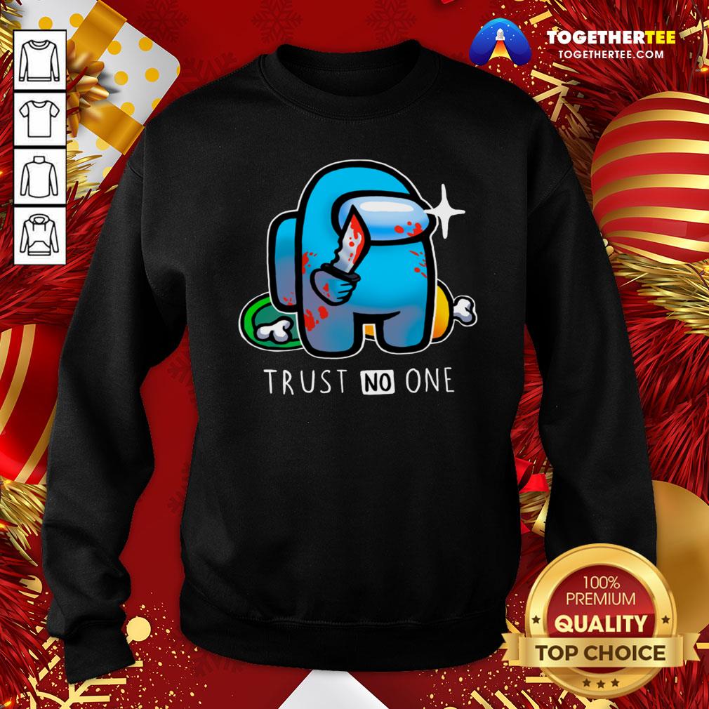 Top Among Us Importer Trust No One Shirt