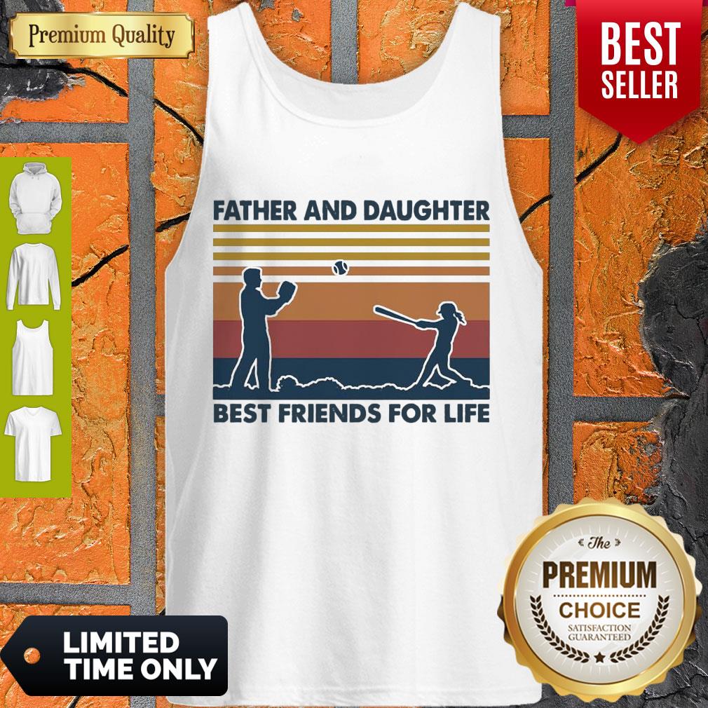 Top Father And Daughter Best Friends For Life Vintage Shirt