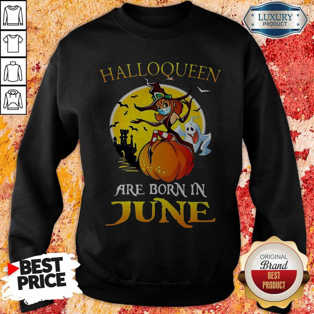 Top Halloqueen Are Born In June Ghost Witch Mask Shirt