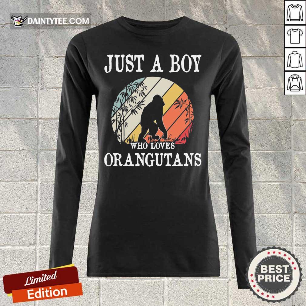 Top Just A Boy Who Loves Orangutans Vintage Shirt