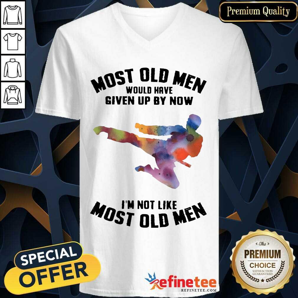 Top Most Old Men Would Have Given Up By Now Karate LGBT Shirt