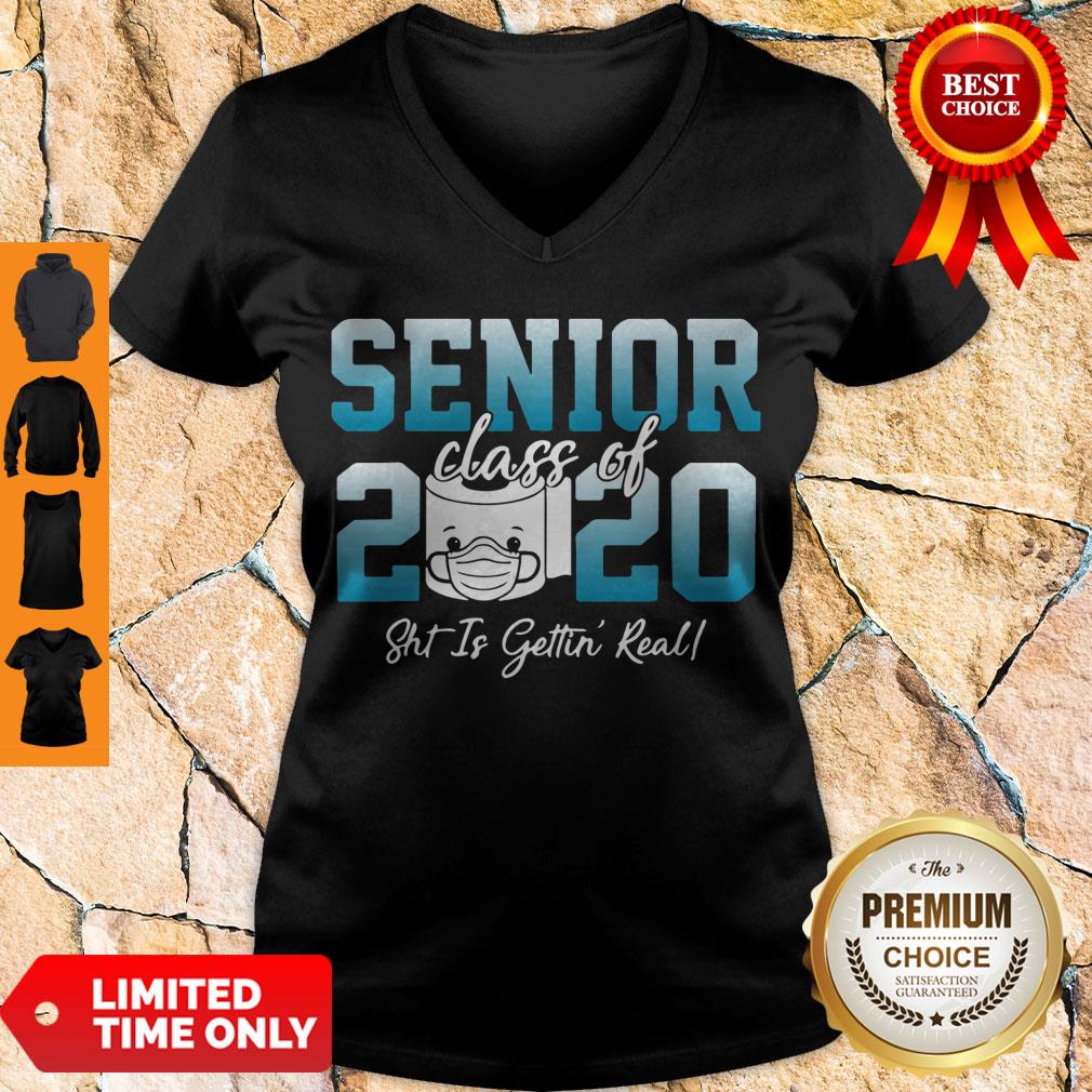 Top Senior Class Of 2020 Shit Is Getting Real 2020 Toilet Paper Shirt