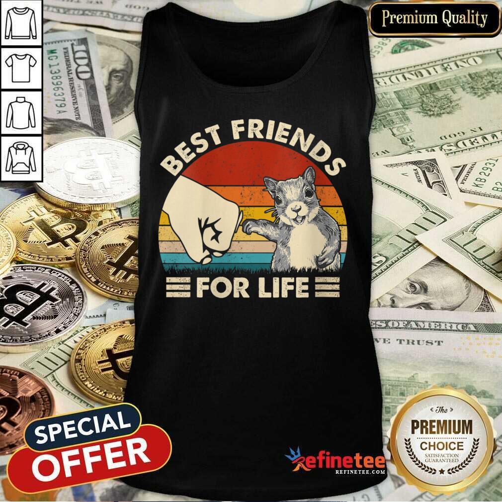 Top Squirrel Best Friend For Life Vintage Shirt
