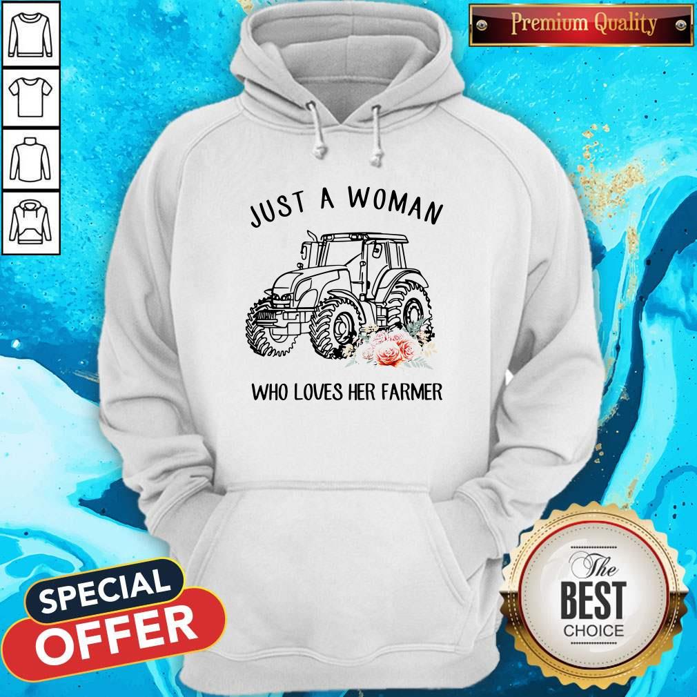 Top Tractor Just A Woman Who Loves Her Farmer Shirt