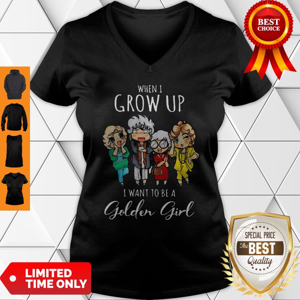 Top When I Grow Up I Want To Be A Golden Girl Cartoon Shirt