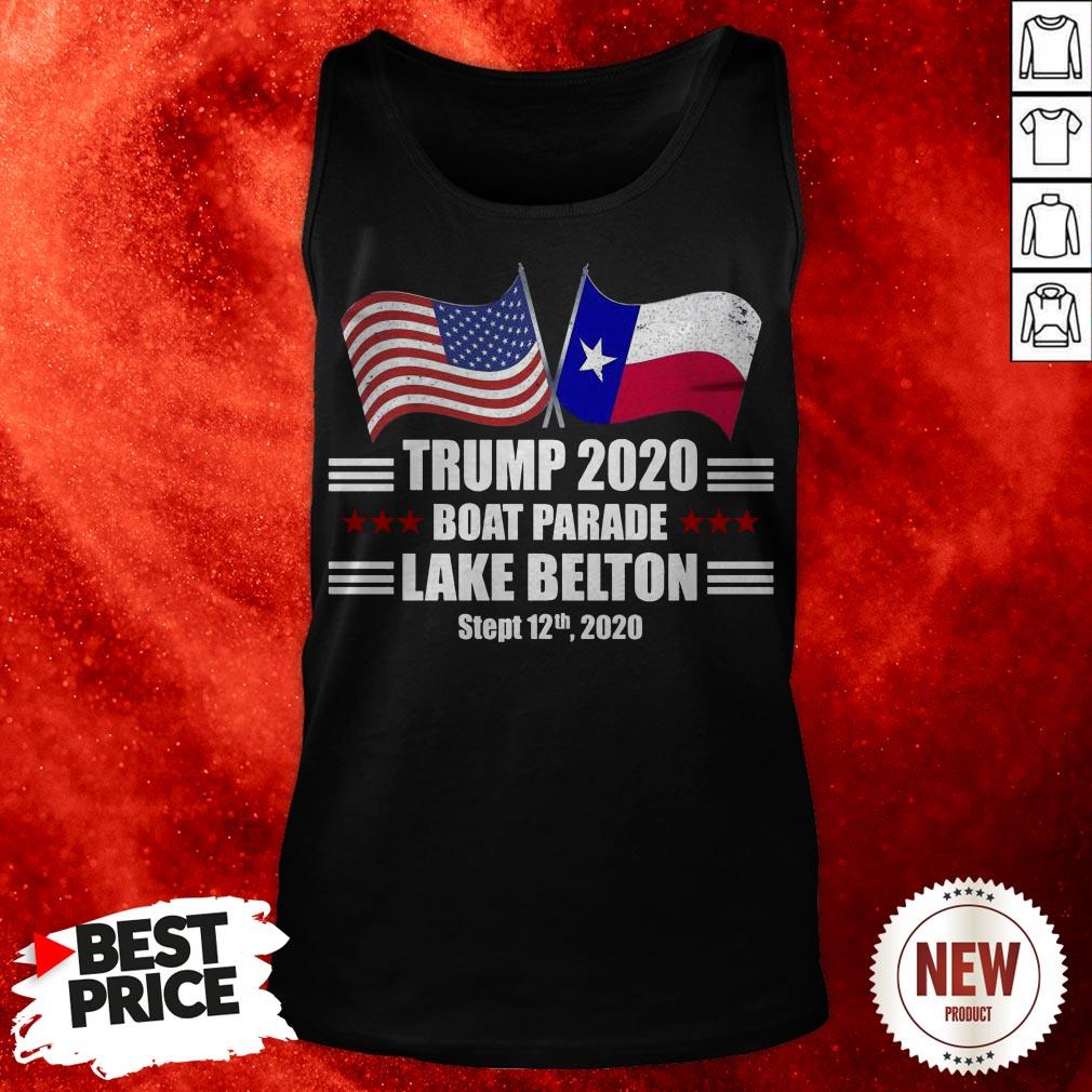 Trump 2020 Lake Belton Boat Parade Election Slogan Quote Shirt