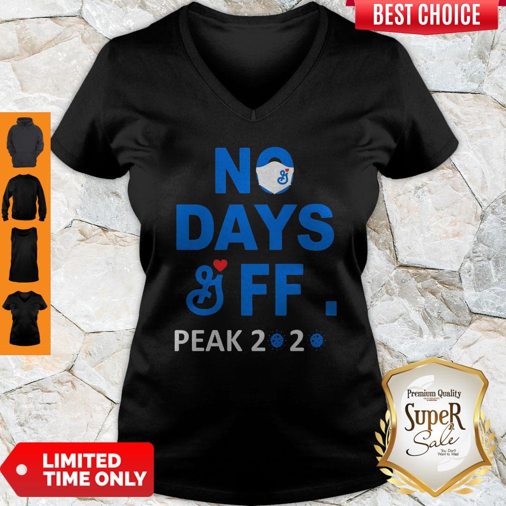 Premium No Days General Mills FF Peak 2020 COVID-19 Shirt