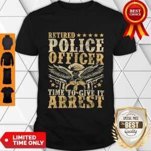 Good Aneisha Retired Police Officer Policeman Retirement Gift Shirt