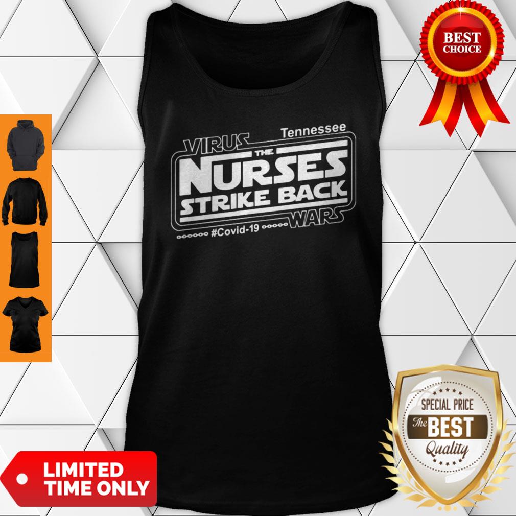 Virus Tennessee The Nurses Strike Back COVID-19 Star Wars Shirt