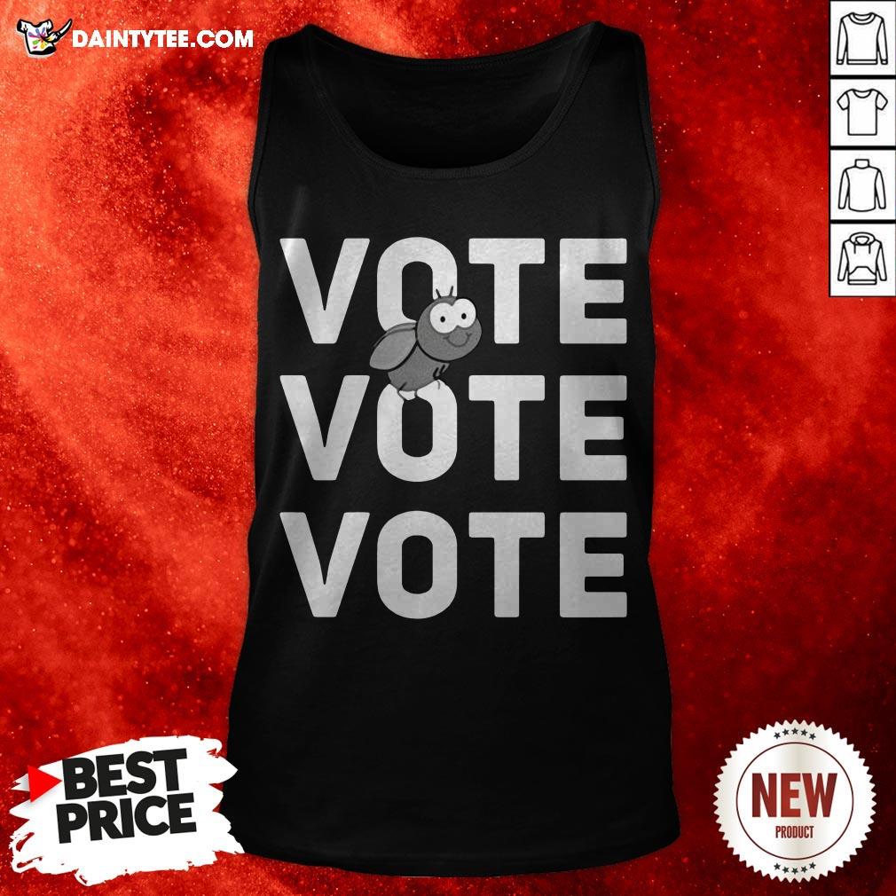Vote Vote Vote Fly Shirt
