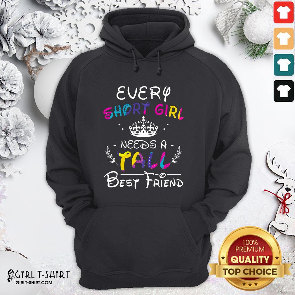 Well Every Short Girl Needs A Fall Best Friend Shirt